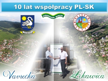 10 lat współpracy polsko-słowackiej pomiędzy Gminą Łękawica i Gminą Vavrećka - zdjęcie1