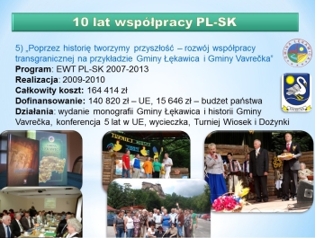 10 lat współpracy polsko-słowackiej pomiędzy Gminą Łękawica i Gminą Vavrećka - zdjęcie7